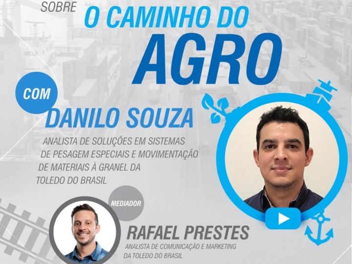  “O caminho do agro” é tema da live da Toledo do Brasil
