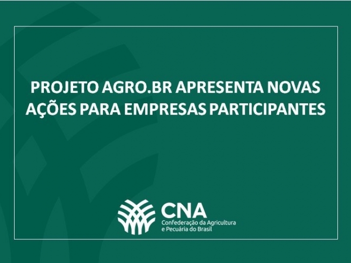 Projeto AGRO.BR capacita produtores para rodada de negócios com foco nos EUA e Europa