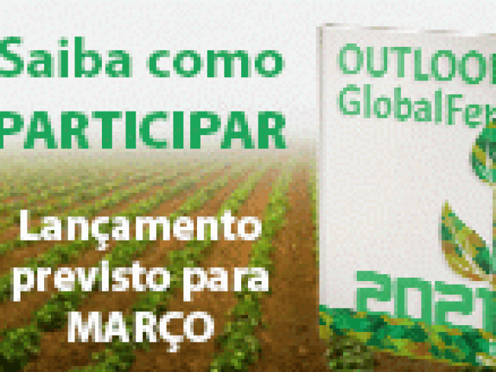 Inscreva-se: Lançamento online da 2ª Edição do Outlook GlobalFert 2021