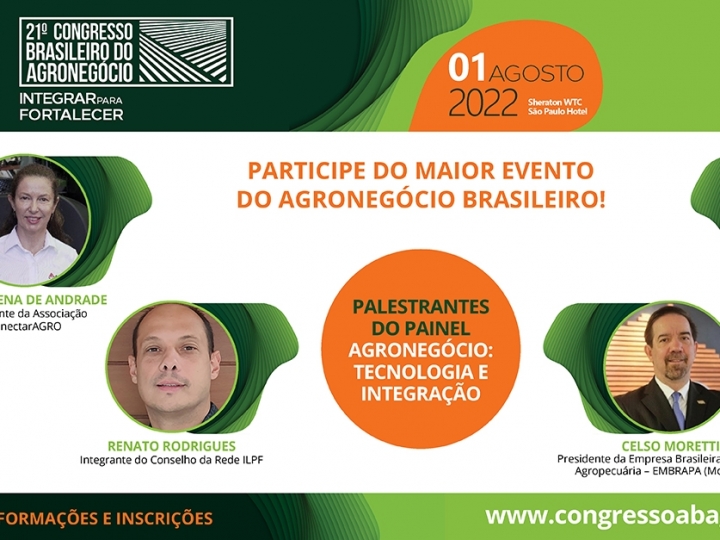 Congresso Brasileiro do Agronegócio mostrará como as tecnologias podem contribuir para um agro mais conectado e competitivo 