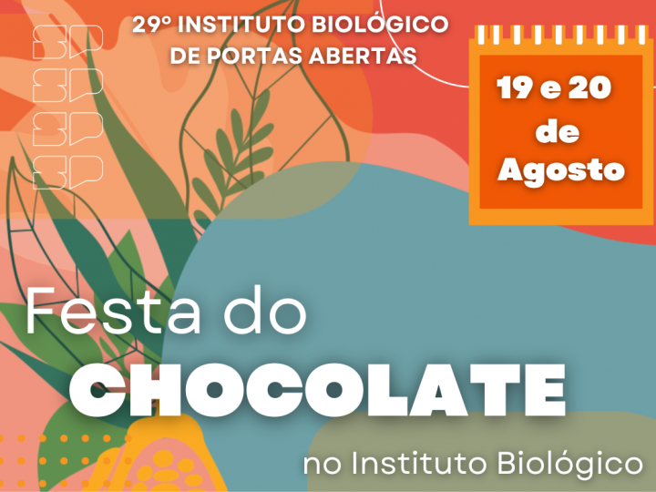 Instituto Biológico abre suas portas para a Festa do Chocolate