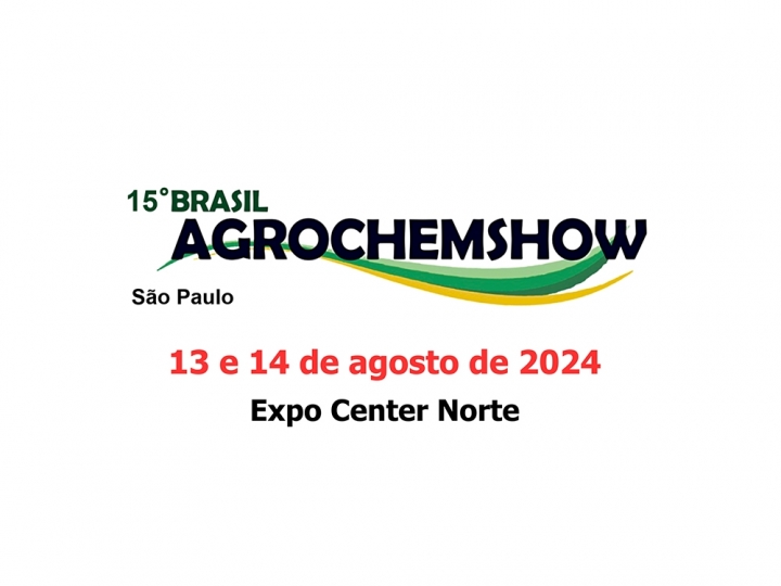 15º BRASIL AGROCHEMSHOW 2024 É DESTAQUE IMPORTANTE PARA O AGRONEGÓCIO