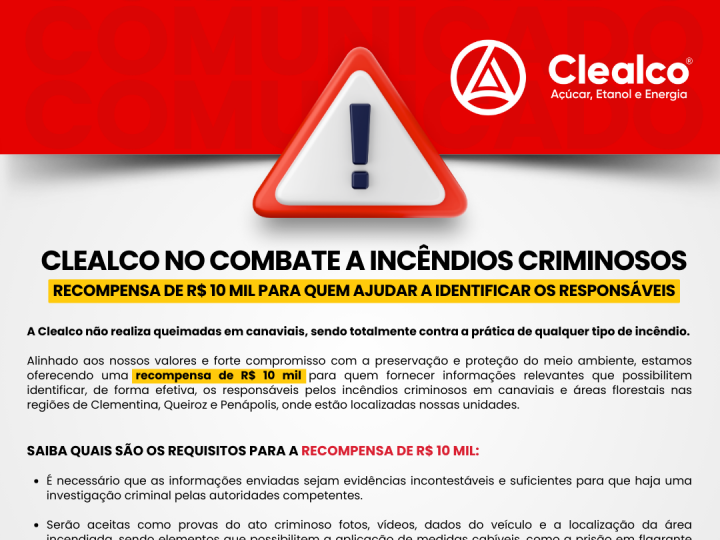 Clealco oferece recompensa de R$ 10 mil para quem ajudar a identificar responsáveis por incêndios