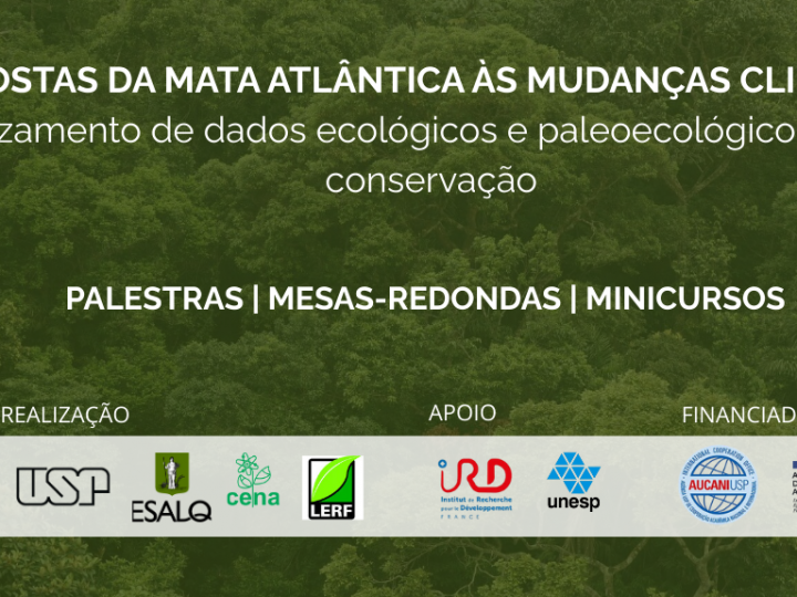 Esalq promove “Respostas da Mata Atlântica às mudanças climáticas”